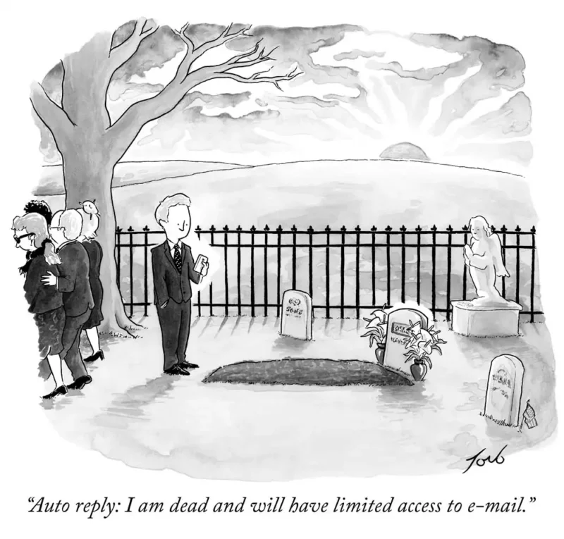 at a funeral, caption reads "auto reply: i am dead and will have limited access to email"