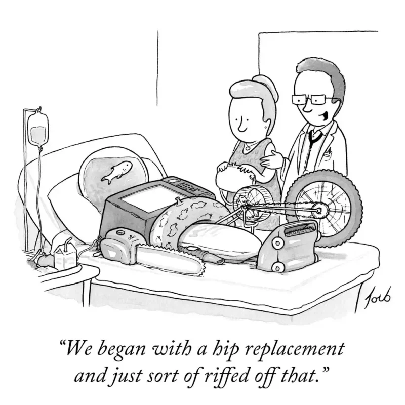 a pile of junk lying on a hospital bed, a doctor smiles looking down saying "we began with a hip replacement and just sort of riffed off that."