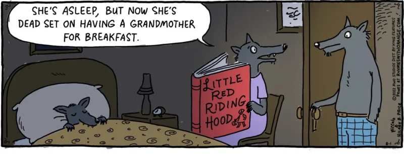 wolf parents reading a sleeping baby from "little red riding hood." parent says to the other "she's asleep, but now she's dead set on having a grandmother for breakfast"