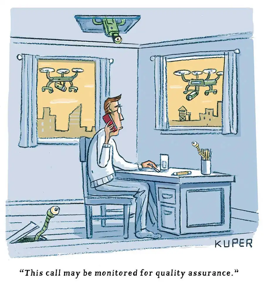 man sitting at desk on the phone, being surveilled by serveral cameras and drones. the caption reads 