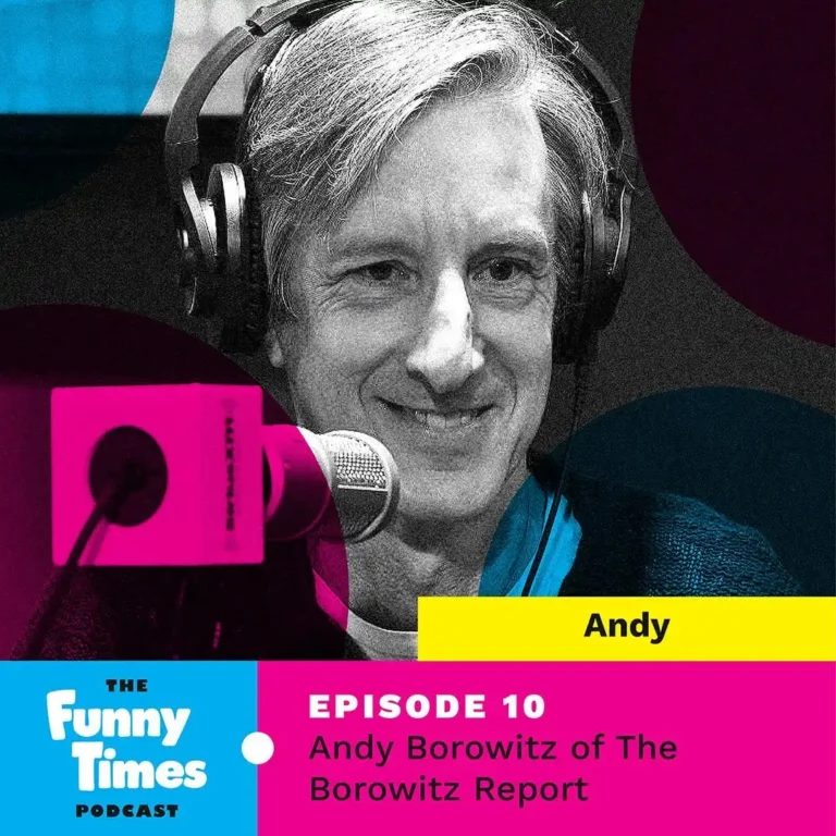 Tell the Joke or Be the Joke with Andy Borowitz